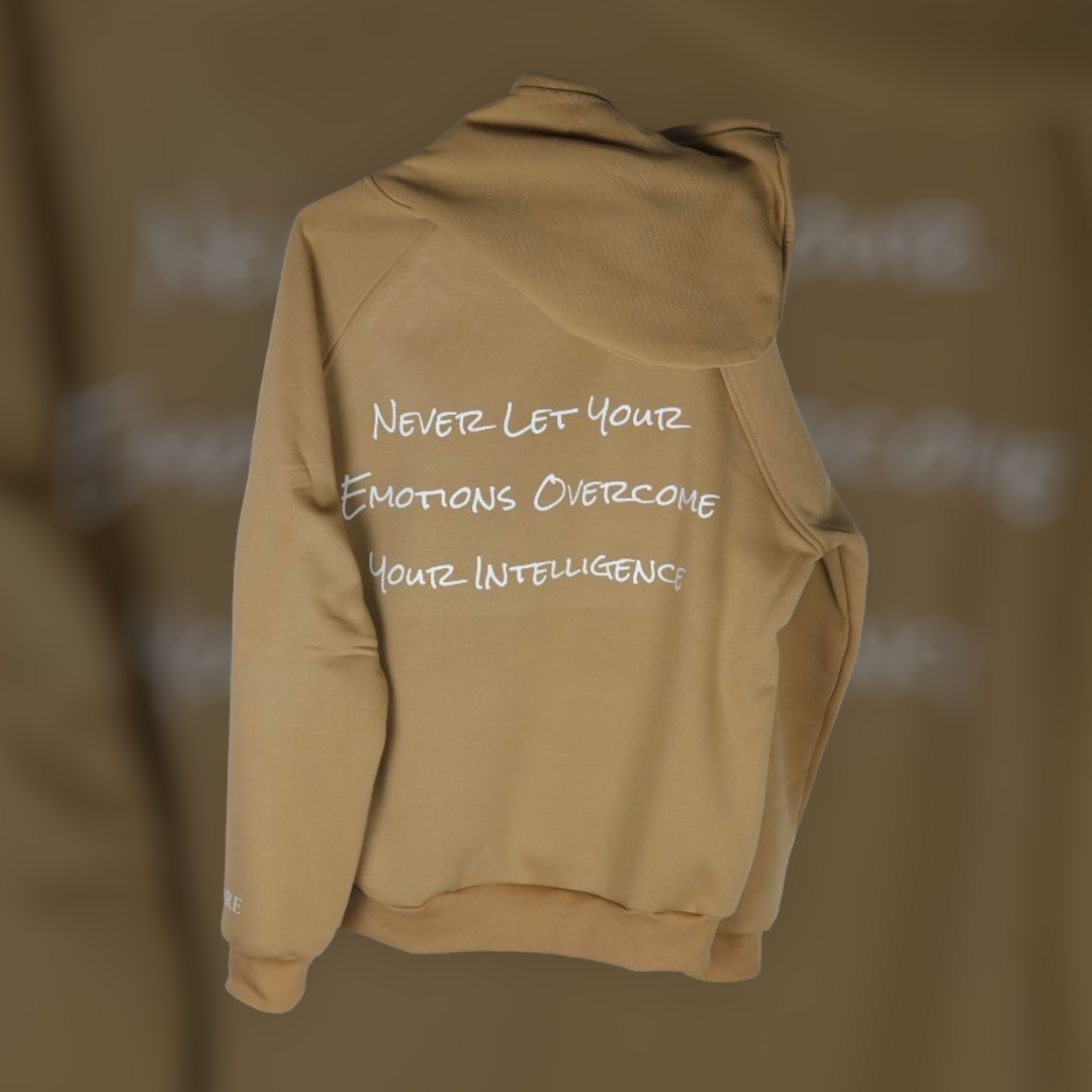 Tan "Never Let Your Emotions Overcome Your Intelligence" D.Valore Hoodie